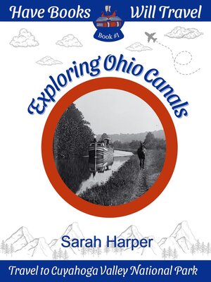 cover image of Exploring Ohio Canals